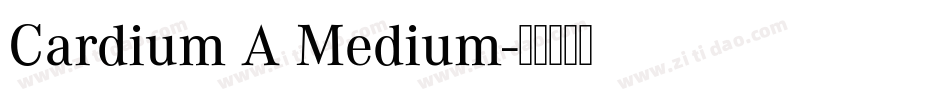 Cardium A Medium字体转换